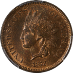 1872 Indian Cent CAC Sticker PCGS MS64 RB Superb Eye Appeal Strong Strike