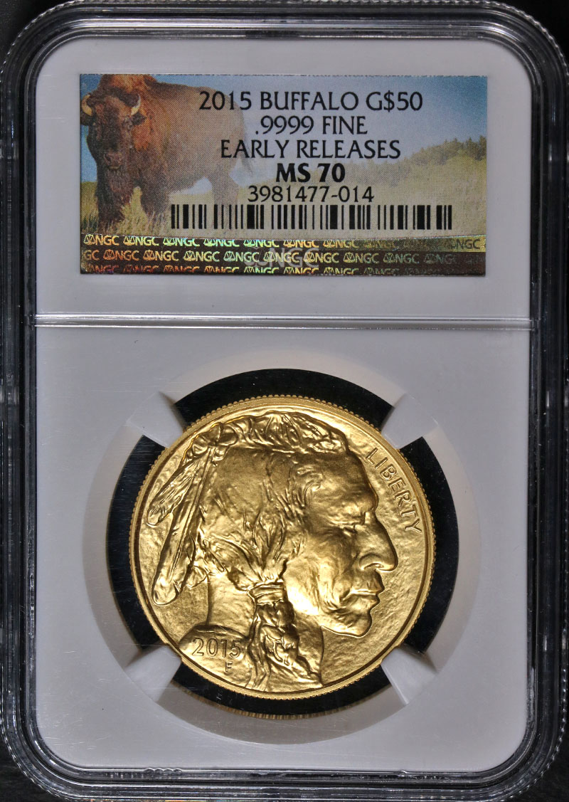 2015 Buffalo Gold 50 NGC MS70 Early Releases Buffalo Label eBay