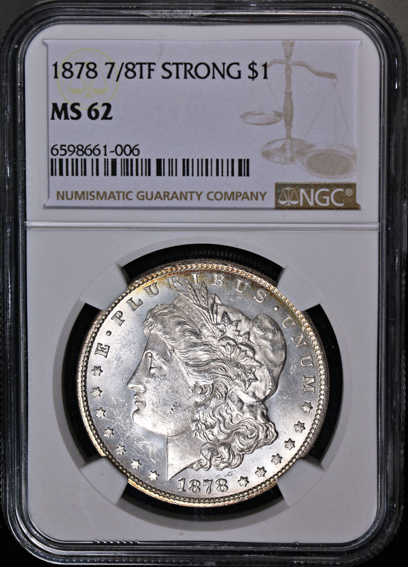 1878-P 7/8TF Strong Morgan Silver Dollar NGC MS62 Great Eye Appeal Nice ...